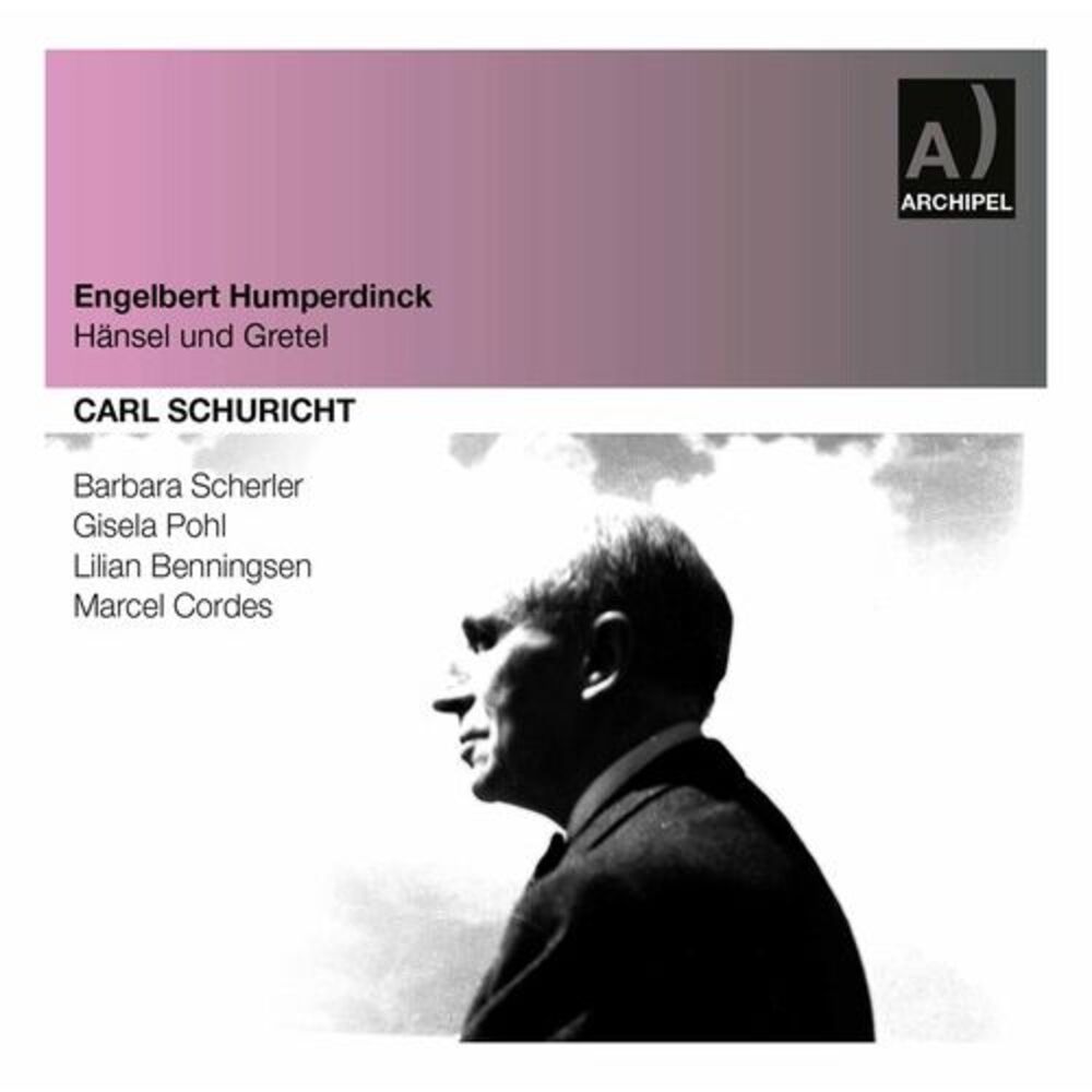 Carl Schuricht - Hansel & Gretel  CD